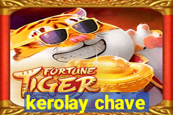 kerolay chave